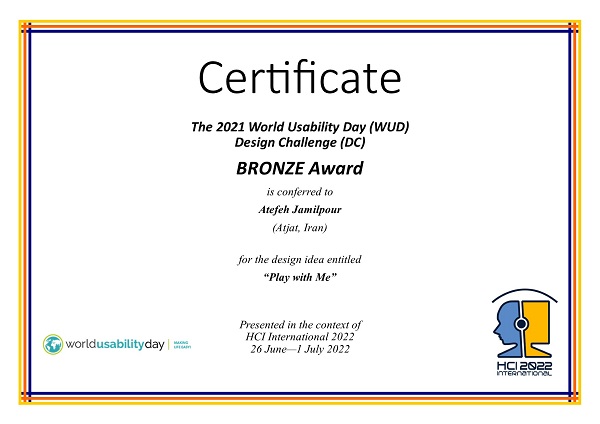 Certificate for the BRONZE 2021 World Usability Day (WUD) Design Challenge (DC) award. Details in text following the image